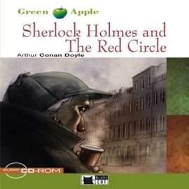 Audiobook Sherlock Holmes and The Red Circle  - autor Artur Conan Doyle  