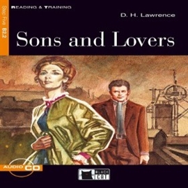 Audiobook Sons and Lovers  - autor D.H. Lawrence  