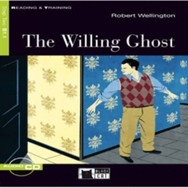 Audiobook The willing ghost  - autor Robert Wellington  