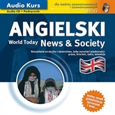 Angielski. World Today. News & Society
