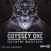 Odyssey One. Tom 3. Ostatni Bastion