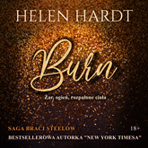 Audiobook Burn  - autor Helen Hardt   - czyta Karolina Gibowska