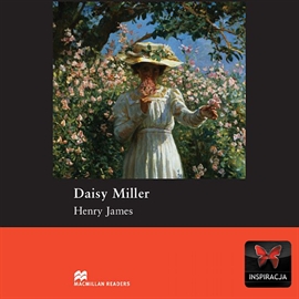 Audiobook Daisy Miller  - autor Henry James  