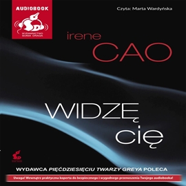 Audiobook Widzę cię  - autor Irene Cao   - czyta Marta Wardyńska