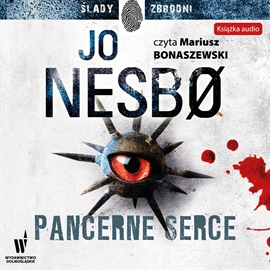 Audiobook Pancerne serce  - autor Jo Nesbo   - czyta Mariusz Bonaszewski