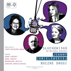 Audiobook Boczne drogi  - autor Joanna Chmielewska   - czyta zespół aktorów