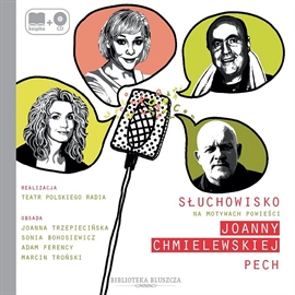 Audiobook Pech  - autor Joanna Chmielewska   - czyta zespół aktorów