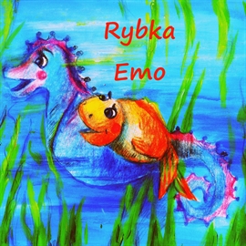 Audiobook Rybka Emo  - autor Justyna Piecyk   - czyta Katarzyna Mączka