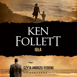 Audiobook Igła  - autor Ken Follett   - czyta Andrzej Ferenc