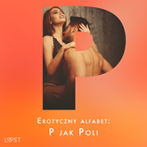 Erotyczny alfabet: P jak Poli - zbiór opowiadań