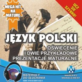 Audiobook Język polski: Oświecenie i dwie przykładowe prezentacje maturalne  - autor Małgorzata Choromańska   - czyta Janusz German