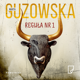 Audiobook Reguła nr 1  - autor Marta Guzowska   - czyta Tamara Arciuch