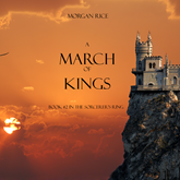A March of Kings (Book Two in the Sorcerer's Ring)