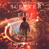 The Scepter of Fire (Oliver Blue and the School for Seers - Book Four)
