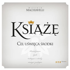 Audiobook Książę  - autor Niccolo Machiavelli   - czyta Maciej Jabłoński