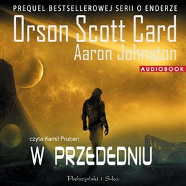 Audiobook W przededniu  - autor Orson Scott Card   - czyta Kamil Pruban