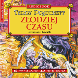 Audiobook Złodziej czasu  - autor Terry Pratchett   - czyta Maciej Kowalik