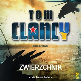 Audiobook Zwierzchnik  - autor Tom Clancy;Mark Greaney   - czyta Janusz Zadura