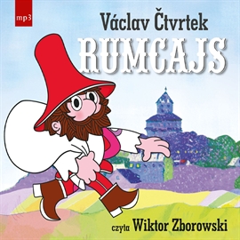 Audiobook Rumcajs  - autor Václav Čtvrtek   - czyta Wiktor Zborowski
