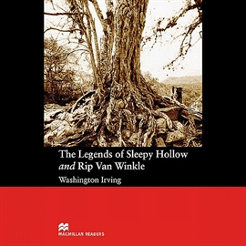 Audiobook The Legends of Sleepy Hollow and Rip Van Winkle  - autor Washington Irving  