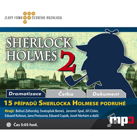 Audiokniha 15 případů Sherlocka Holmese podruhé  - autor Zdeněk Bidlo   - interpret skupina hercov