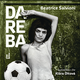 Audiokniha Dareba  - autor Beatrice Salvioni   - interpret Klára Oltová