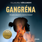 Audiokniha Gangréna  - autor Cilla Börjlind;Rolf Börjlind   - interpret skupina hercov