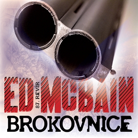 Audiokniha Brokovnice  - autor Ed McBain   - interpret skupina hercov