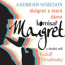 Audiokniha Maigret a stará dáma  - autor Georges Simenon   - interpret skupina hercov