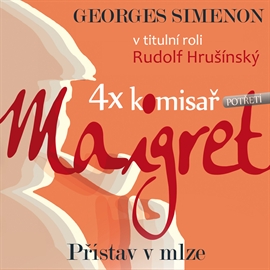 Audiokniha Přístav v mlze  - autor Georges Simenon   - interpret skupina hercov
