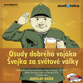 Audiokniha Osudy dobrého vojáka Švejka za světové války  - autor Jaroslav Hašek   - interpret Viac interpretov