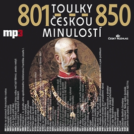 Audiokniha Toulky českou minulostí 801 - 850  - autor Josef Veselý   - interpret skupina hercov