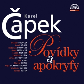 Audiokniha Povídky a apokryfy  - autor Karel Čapek   - interpret skupina hercov