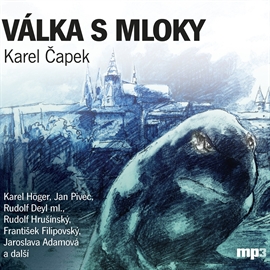 Audiokniha Válka s mloky  - autor Karel Čapek   - interpret skupina hercov