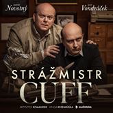 Audiokniha Strážmistr Cuff  - autor Kinga Krzemińska;Krzysztof Komander   - interpret skupina hercov