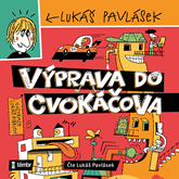 Audiokniha Výprava do Cvokáčova  - autor Lukáš Pavlásek   - interpret Lukáš Pavlásek
