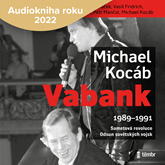 Audiokniha Vabank  - autor Michael Kocáb   - interpret skupina hercov