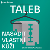Audiokniha Nasadit vlastní kůži  - autor Nassim Nicholas Taleb   - interpret Jiří Miroslav Valůšek
