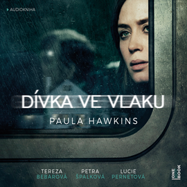 Audiokniha Dívka ve vlaku  - autor Paula Hawkinsová   - interpret skupina hercov