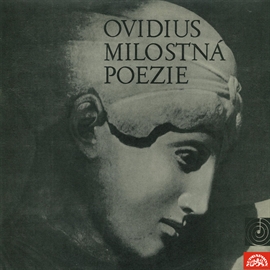 Audiokniha Milostná poezie  - autor Publius Ovidius Naso   - interpret skupina hercov