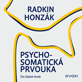 Audiokniha Psychosomatická prvouka  - autor Radkin Honzák   - interpret Zbyšek Horák