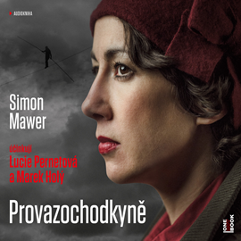 Audiokniha Provazochodkyně  - autor Simon Mawer   - interpret skupina hercov