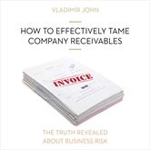 How to effectively tame company receivables