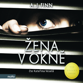 Audiokniha Žena v okně  - autor A. J. Finn   - interpret Kateřina Veselá
