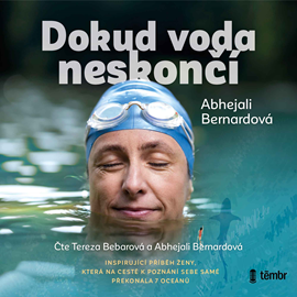 Audiokniha Dokud voda neskončí  - autor Abhejali Bernardová   - interpret více herců