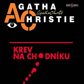 Audiokniha Krev na chodníku  - autor Agatha Christie   - interpret více herců