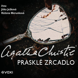Audiokniha Prasklé zrcadlo  - autor Agatha Christie   - interpret více herců
