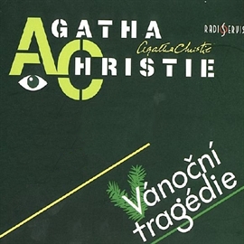 Audiokniha Vánoční tragédie  - autor Agatha Christie   - interpret více herců