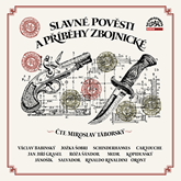 Audiokniha Slavné pověsti a příběhy zbojnické  - autor Alan Piskač   - interpret Miroslav Táborský