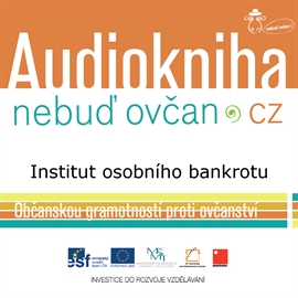 Audiokniha Institut osobního bankrotu  - autor Nebuď Ovčan   - interpret František Tlapák